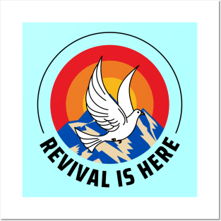 Revival Is Here | Christian Posters and Art